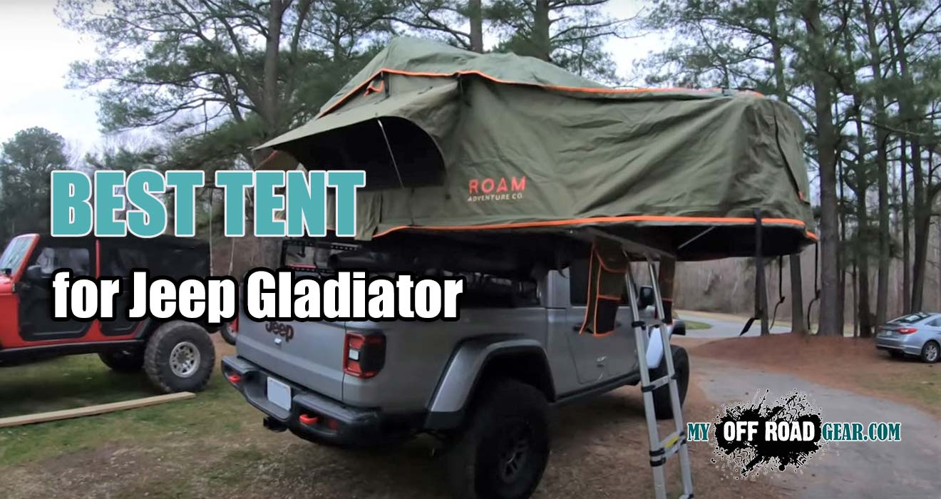 Best tent for jeep gladiator