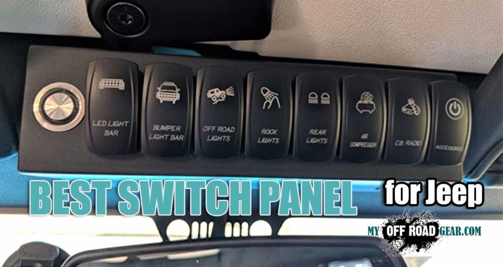 🥇Best Switch Pod/Panel for Jeep JK, TJ, YJ, XJ and