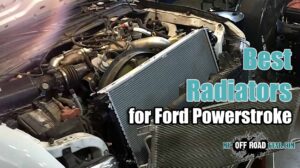 Best Radiator for Powerstroke
