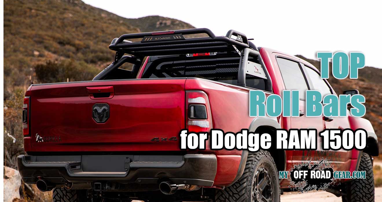 Best Roll Bar for Dodge RAM 1500