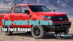 Best Roll Bar for Ford Ranger