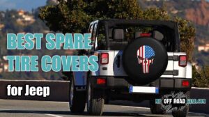 Best Jeep Spare Tire Covers