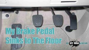 My Brake Pedal Sinks to The Floor