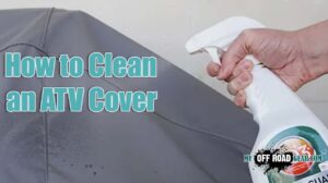 How to Clean an ATV Cover