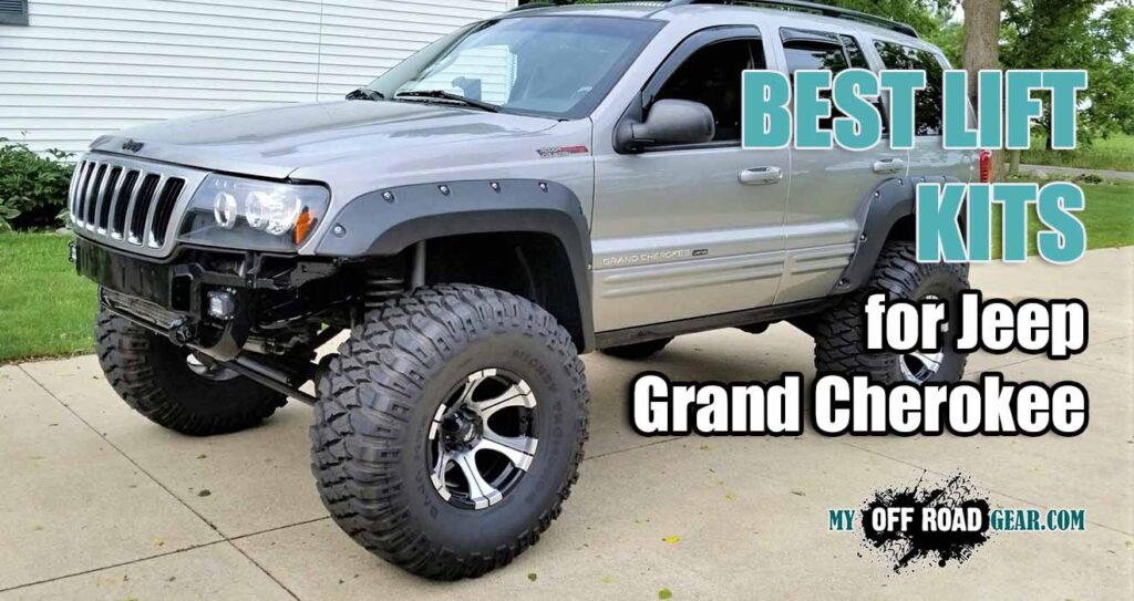 Best Lift Kit for Jeep Grand Cherokee WJ/WK/ZJ Top