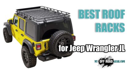 Best Roof Racks for Jeep Wrangler JL