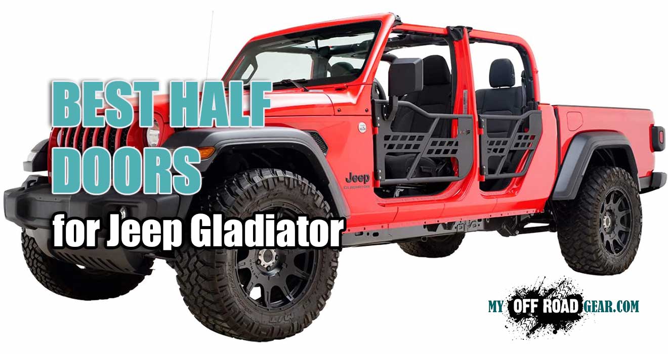 Best tube Half doors for Jeep Gladiator_
