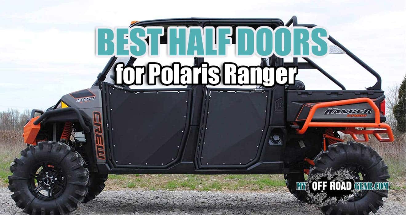 best half doors for polaris ranger