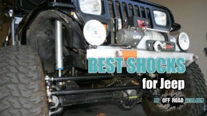 best shocks for jeep YJ / TJ /JK / JL
