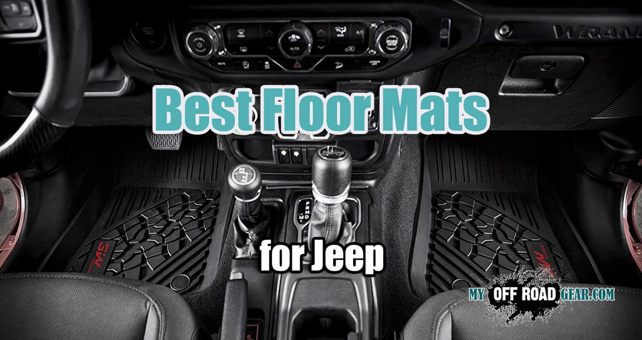 Best Floor Mats For Jeep Gladiator