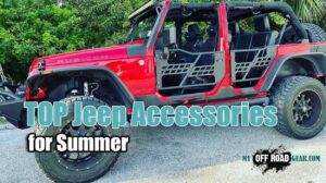 Best Jeep Accessories for Summer