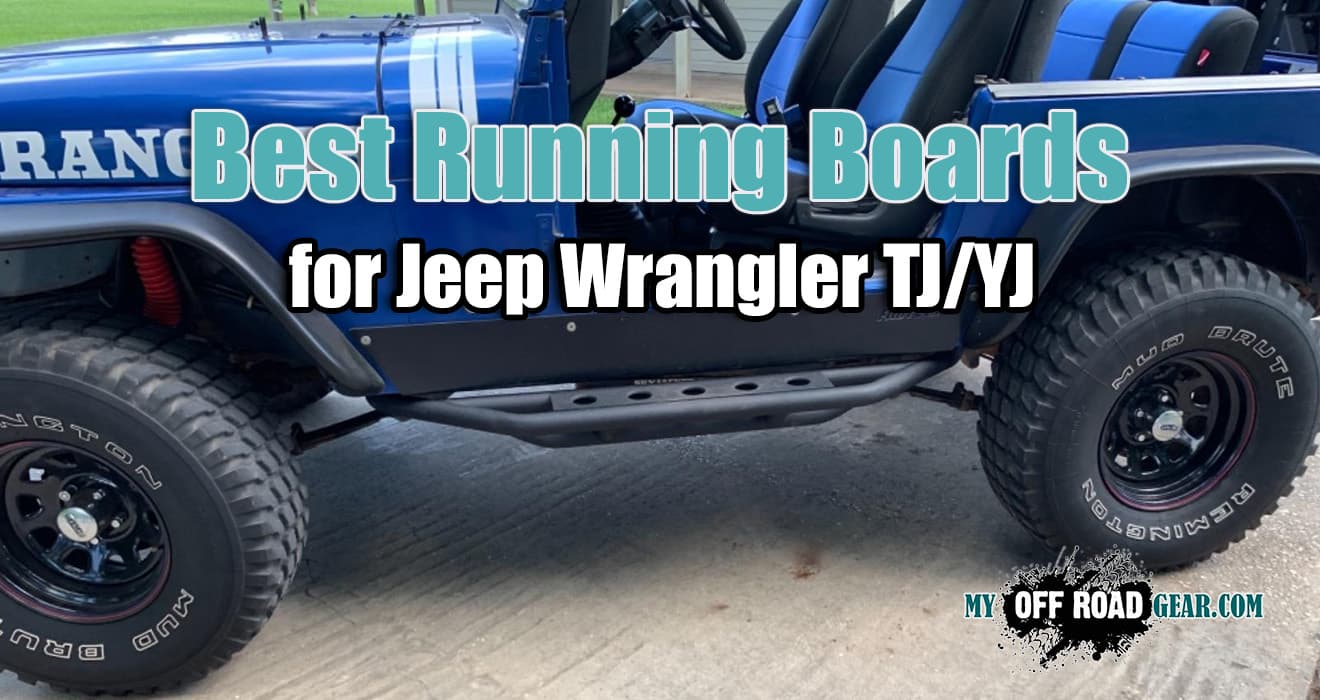 Best Side Steps for Jeep Wrangler TJ/YJ